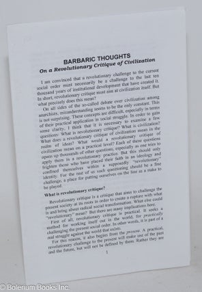 Cat.No: 283157 Barbaric thoughts, on a revolutionary critique of civilization