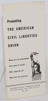 Cat.No: 283166 Presenting the American Civil Liberties Union, what are its principles?...