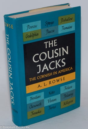 Cat.No: 283210 The Cousin Jacks: The Cornish in America. A. L. Rowse