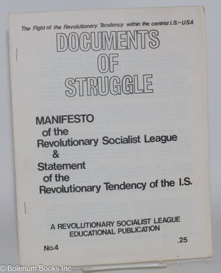 Cat.No: 283223 Documents of struggle: Manifesto of the Revolutionary Socialist League &...