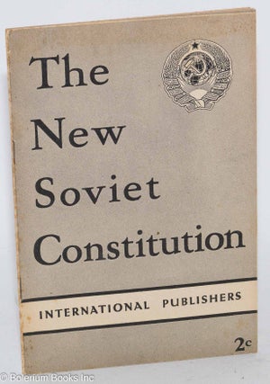 Cat.No: 283233 The New Soviet Constitution