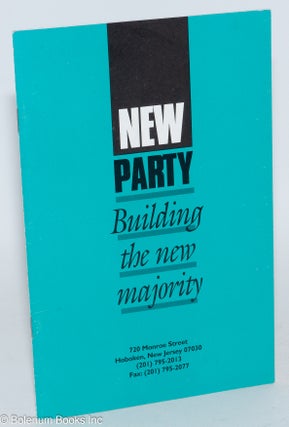 Cat.No: 283256 New Party: Building the new majority
