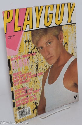 Cat.No: 283341 Playguy: vol. 9, #1, January 1985: All New, Bigger Than Ever! Sam Staggs,...