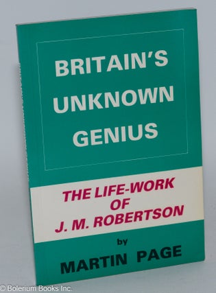 Cat.No: 283406 Britain's Unknown Genius, An Introduction to the Life-Work of John...