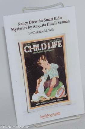 Cat.No: 283417 Nancy Drew for Smart Kids: Mysteries by Augusta Huiell Seaman. Christine...