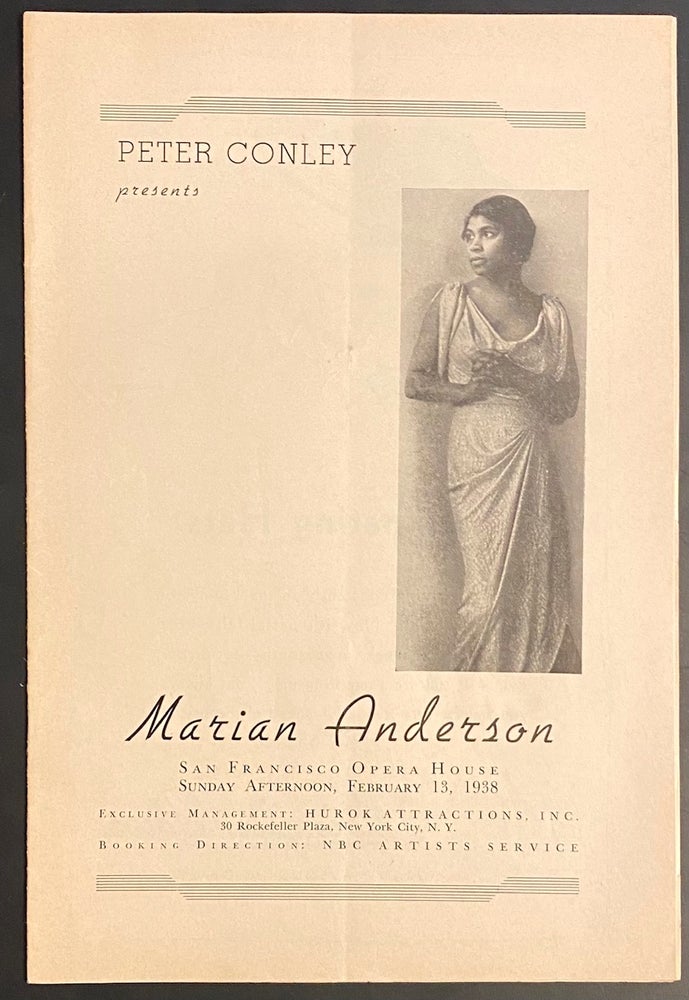 Cat.No: 283429 Peter Conley presents Marian Anderson; San Francisco Opera House. Sunday evening, February 13, 1938. Marian Anderson.