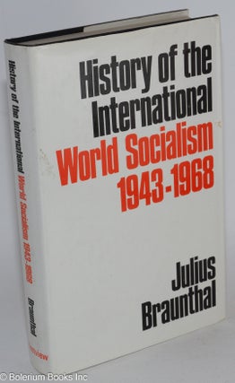 Cat.No: 283434 Volume 3. History of the international, 1943-1968. Translated by Peter...