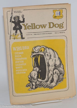 Cat.No: 283454 Yellow Dog: vol. 1, #2. Robert Crumb, Cilensek, R. White, John Thompson,...