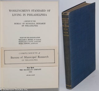 Cat.No: 283672 Workingmen's standard of living in Philadelphia: a report by the Bureau of...