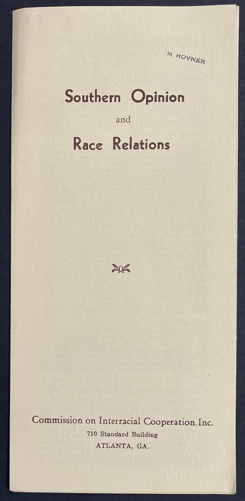 Cat.No: 283785 Southern opinion and race relations. Commission on Interracial Cooperation.