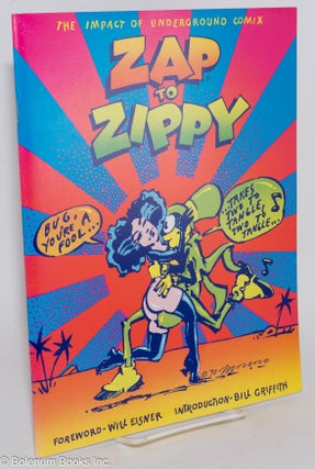 Cat.No: 283808 Zap to Zippy: The Impact of Underground Comix. Victor Moscoso Cartoon Art...