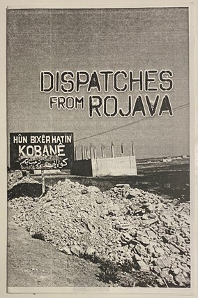 Cat.No: 283837 Dispatches from Rojava. Paul Z. Simons