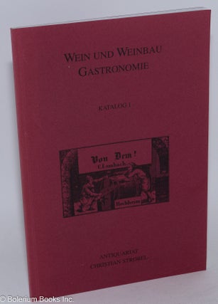 Cat.No: 283954 Wein und weinbau gastronomie, katalog 1. Christian Strobel