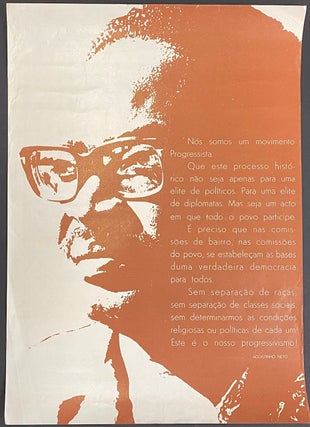 Cat.No: 284019 "Nós somos um movimento progressista..." [poster]. Agostinho Neto