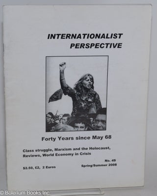 Cat.No: 284080 Internationalist Perspective: No. 49, Spring/Summer 2008: Forty Years...