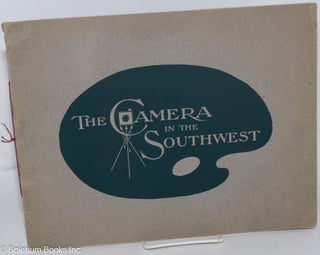 The Camera in the Southwest