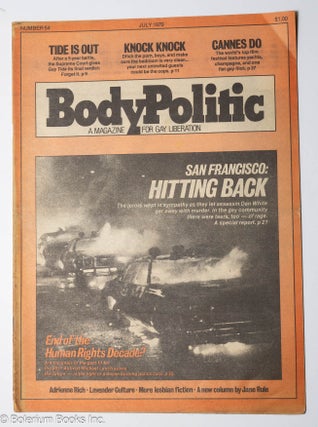 Cat.No: 284273 The Body Politic: a magazine for gay liberation; #54, July 1979: San...