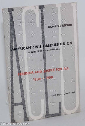 Cat.No: 284279 Freedom and Justice for All, 1934-1958, Biennial Report, American Civil...