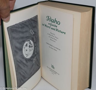 Idaho a guide in word and picture. The library edition
