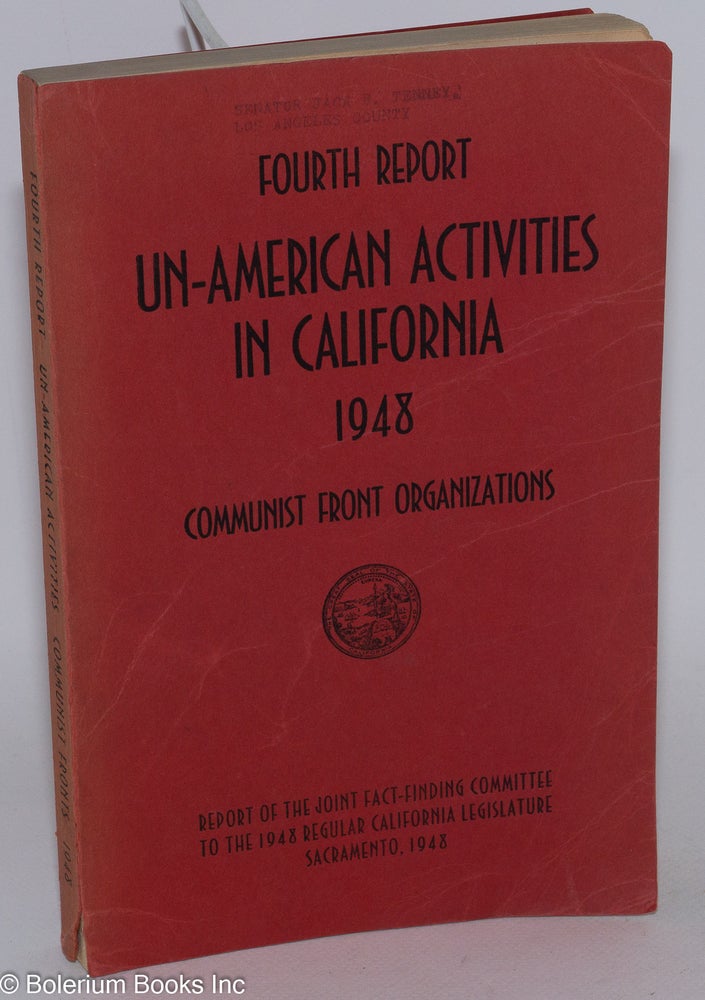 Cat.No: 284537 Fourth report of the Senate Fact-Finding Committee on Un-American...