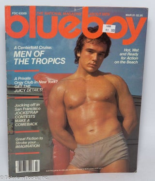 Cat.No: 284561 Blueboy: the national magazine about men; vol. 53, March 1981: Men of the...
