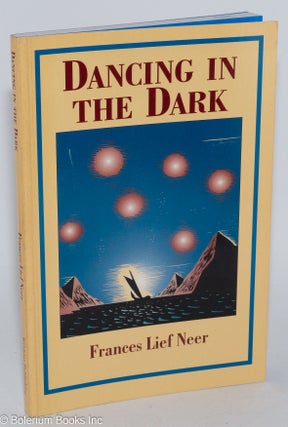 Cat.No: 284624 Dancing in the Dark. Frances Lief Neer