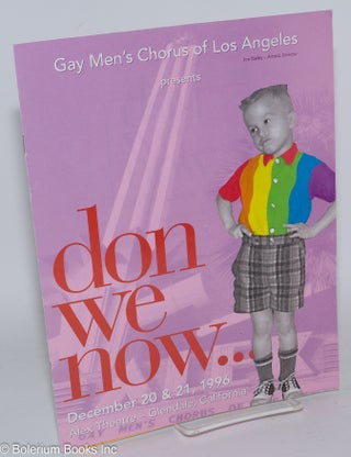 Cat.No: 284645 Gay Men's Chorus of Los Angeles presents Don We Now . . . December 20...