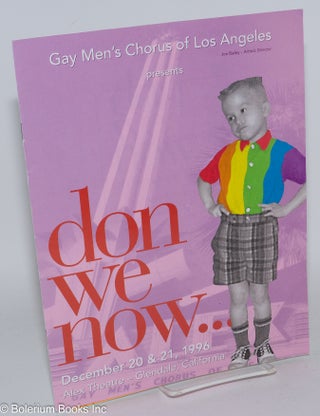 Cat.No: 284645 Gay Men's Chorus of Los Angeles presents Don We Now . . . December 20 &...