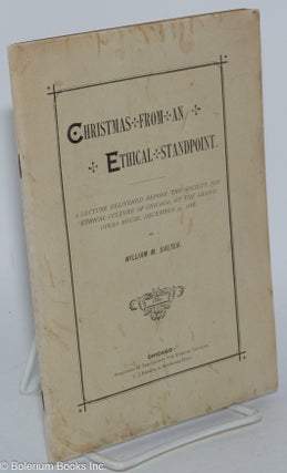 Cat.No: 284675 Christmas from an Ethical Standpoint; A lecture delivered before the...