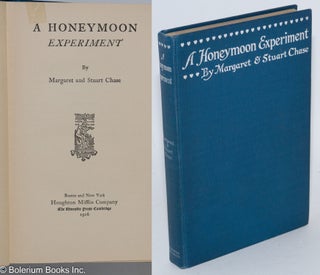 Cat.No: 284678 A Honeymoon Experiment. Margaret and Stuart Chase