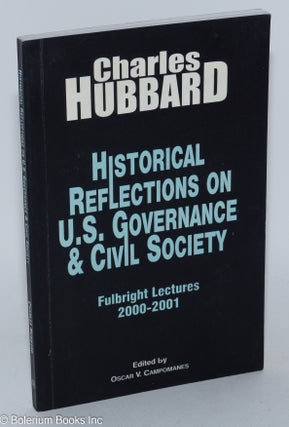 Cat.No: 284768 Historical Reflections on U.S. Governance & Civil Society; Fulbright...