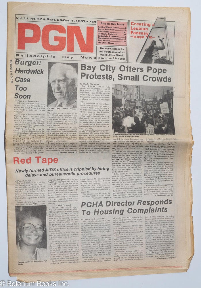 Cat.No: 284806 PGN: Philadelphia Gay News; vol. 11, #47, Sept. 25 - Oct. 1, 1987: Bay City Offers Pope Protests, Small Crowds. Stanley Ward, Tommi Avicolli Victoria A. Brownworth, Steve Warren, Paul Hanson.
