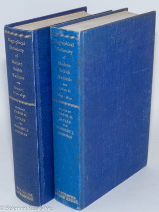 Cat.No: 284824 Biographical Dictionary of Modern British Radicals. Volume 1 : 1770-1830 ...