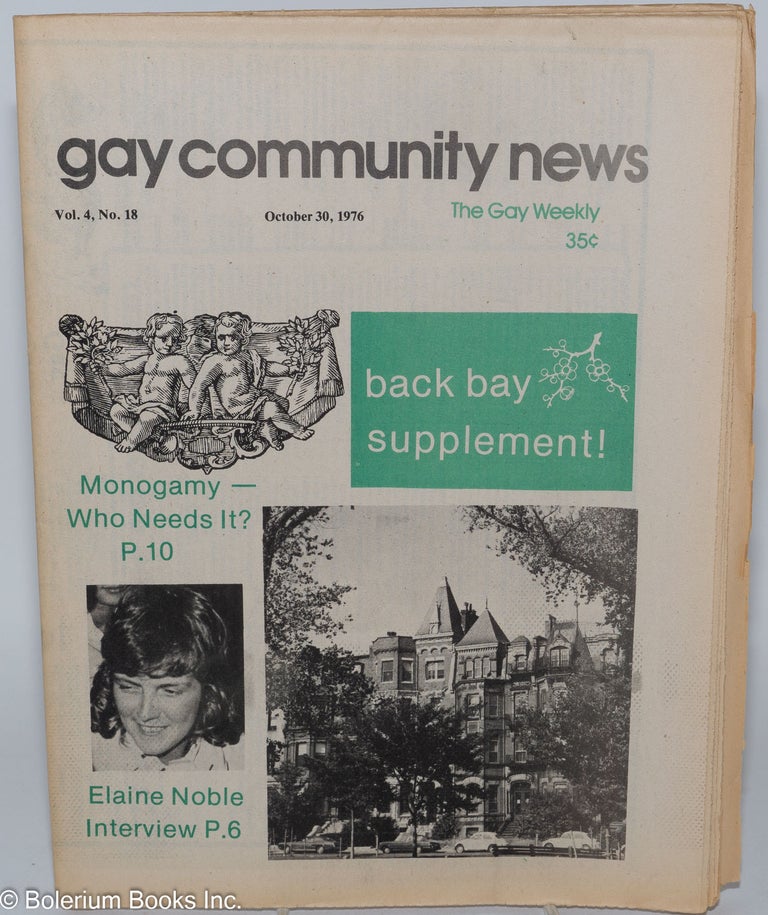 Cat.No: 284892 GCN - Gay Community News: the gay weekly; vol. 4, #18, Oct. 30, 1976: Monogamy - who needs it? Lyn Rosen, Neil Miller, Jimmy Carter Elaine Noble, Robert Chesley, Owen Wilson, Nancy Walker, Bill Callahan.