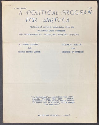 Cat.No: 284912 A political program for America: Platform of write-in candidates from the...
