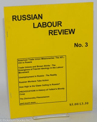 Cat.No: 285093 Russian Labour Review no. 3, Spring/Summer 1994
