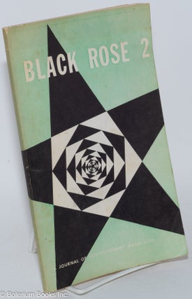Black Rose: Journal of Contemporary Anarchism; No. 2, Spring 1975