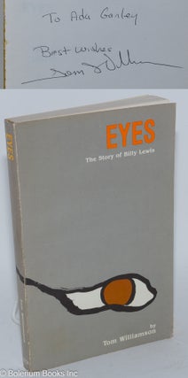 Cat.No: 285149 Eyes: The Story of Billy Lewis. Tom Williamson
