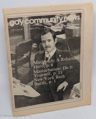 Cat.No: 285210 GCN - Gay Community News: the gay weekly; vol. 4, #49, June 4, 1977:...