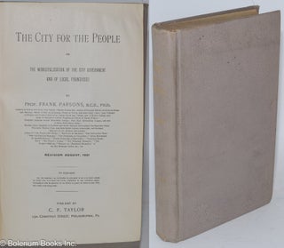 Cat.No: 285298 The city for the people; or, the municipalization of the city government...