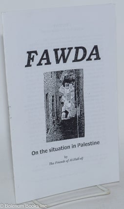 Cat.No: 285382 Fawda; on the situation in Palestine. Friends of al-Hallaj