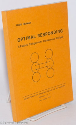 Optimal Responding; a pastoral dialogue with transactional analysis