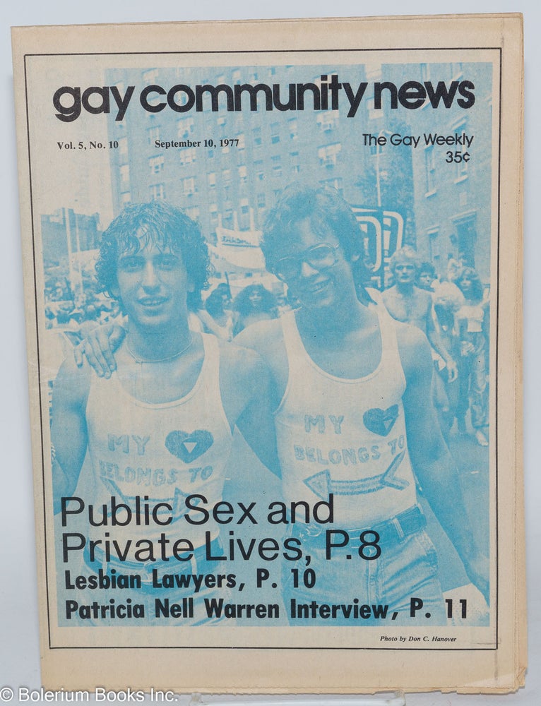 Cat.No: 285478 GCN - Gay Community News: the gay weekly; vol. 5, #10, Sept. 10, 1977: Public Sex & Private Lives. Neil Miller, Ted Watt Patricia Nell Warren, David Brill, Harold Pickett, Andrew Hodges, Robin E. Smith.