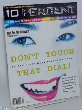 Cat.No: 285488 10 Percent: vol. 1, #005, Winter 1993: First Anniversary Issue: Don't...