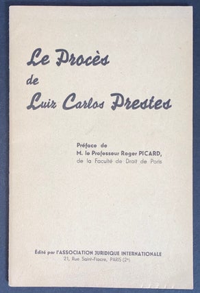 Cat.No: 285542 Le Procès de Luiz Carlos Prestes. Préface de Roger Picard