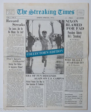 Cat.No: 285576 The Streaking Times: vol. 1, #1, Spring Special 1974: Collector's Edition....