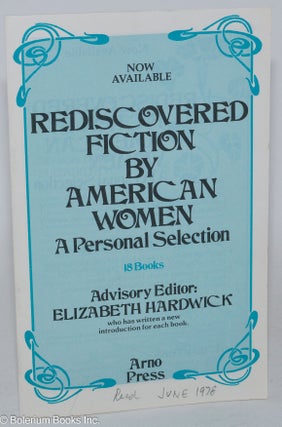 Cat.No: 285737 Now Available: Rediscovered Fiction by American Women; A Personal...