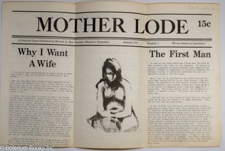 Cat.No: 286079 Mother Lode: a feminist paper published by women in San Francisco Women's...