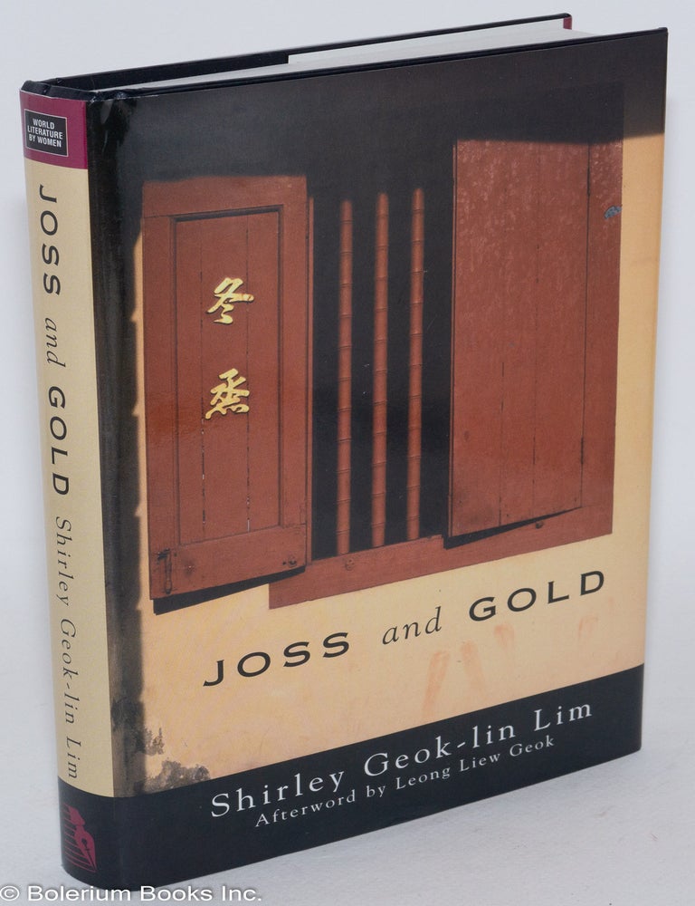 Cat.No: 286148 Joss and Gold. Shirley Geok-lin Lim, Leong Liew Geok.