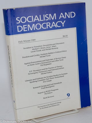 Cat.No: 286171 Socialism and Democracy: The Bulletin of the Research Group on Socialism...